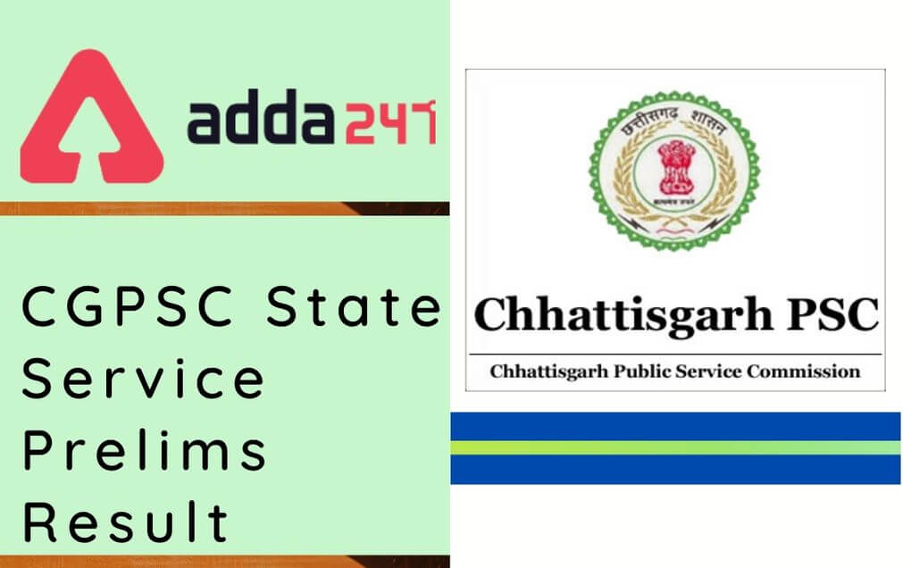 CGPSC Prelims Result 2020 Out @ psc.cg.gov.in: Check SSE Result_30.1