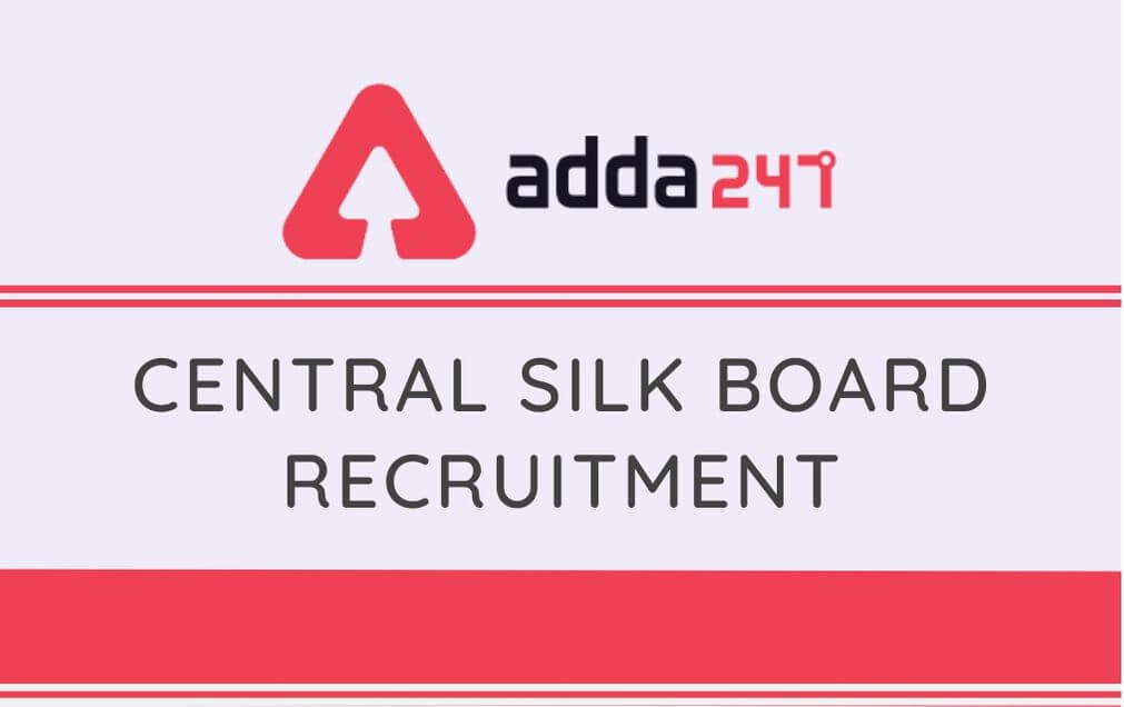 Central Silk Board Recruitment 2020: Apply For 79 Scientist_30.1