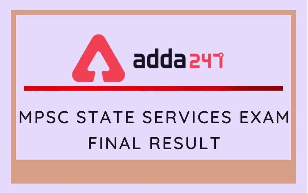 MPSC State Services Exam Final Result 2020 Out: Check Result PDF_30.1