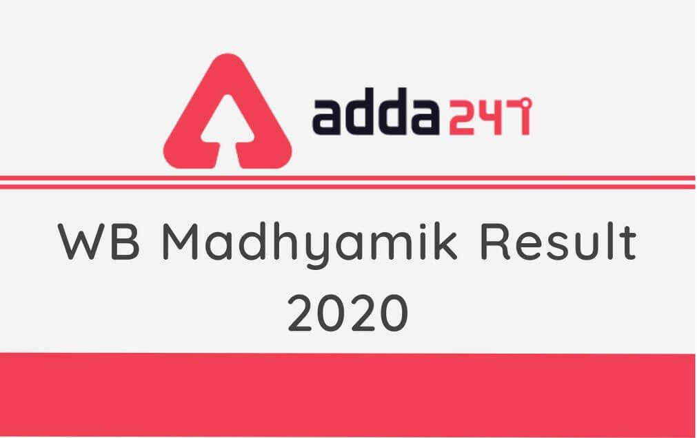 Madhyamik Result 2020 Out: Check WBBSE 10th Result @wbresults.nic.in_30.1