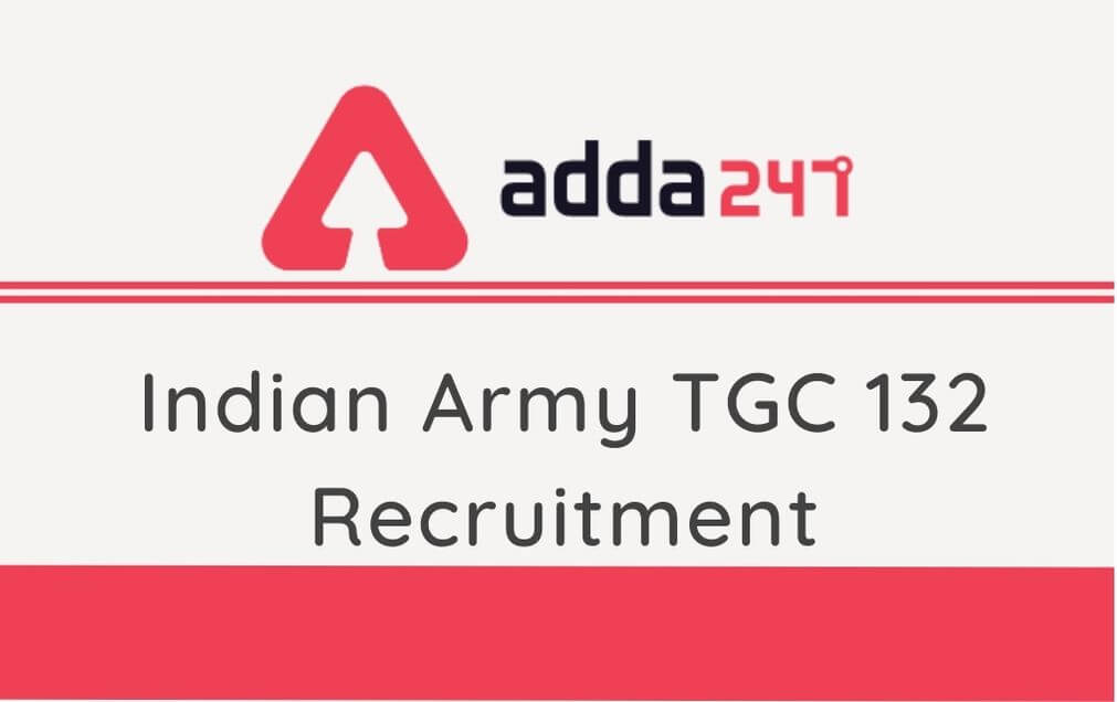 Indian Army TGC 132 Recruitment 2020: Apply Online For 40 Vacancies @joinindianarmy.nic.in_60.1