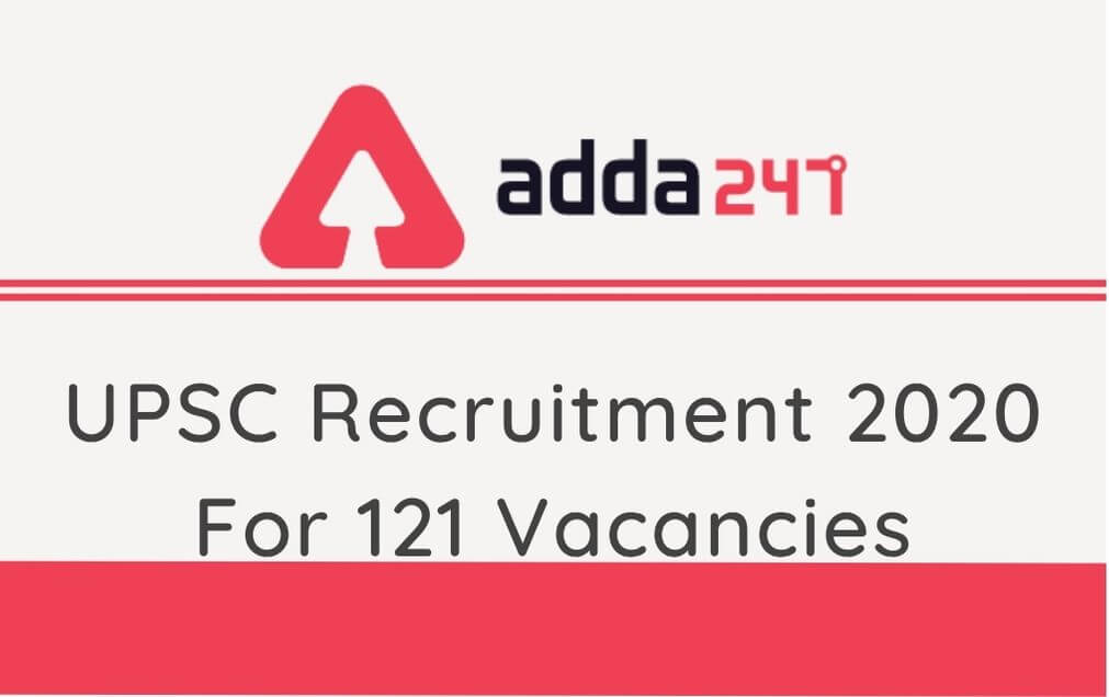 UPSC Recruitment 2020: Apply Online For 121 Assistant Professor & other posts @upsc.gov.in_30.1