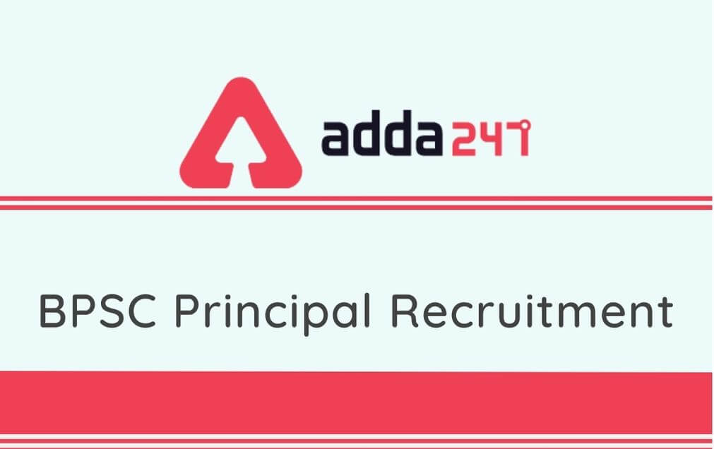 BPSC Principal Recruitment 2020: Apply Online For 25 Vacancies_30.1