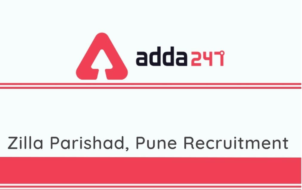 Zilla Parishad, Pune Recruitment 2020: Apply Online For 1120 Vacancies for MO, Staff Nurse, DEO_30.1