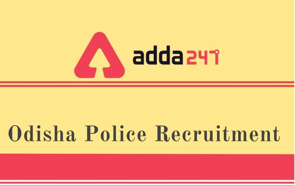 Odisha Police Recruitment 2020: Apply Online For 104 SI, Station Officer & Assistant Jailor Posts_30.1