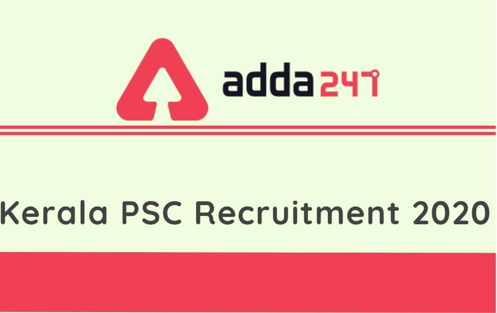 Kerala PSC Recruitment 2020: Apply Online For 177 Vacancies of Typist, Clerk & Other Posts_30.1
