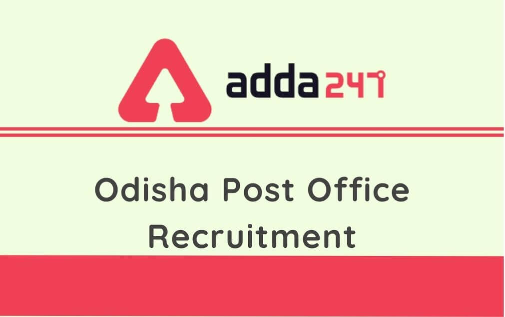 Odisha Post Office Recruitment 2020: Apply Online For 2060 GDS Vacancies_60.1