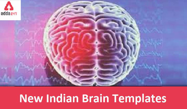 New Indian Brain Templates has developed by NIMHANS: Explained_30.1