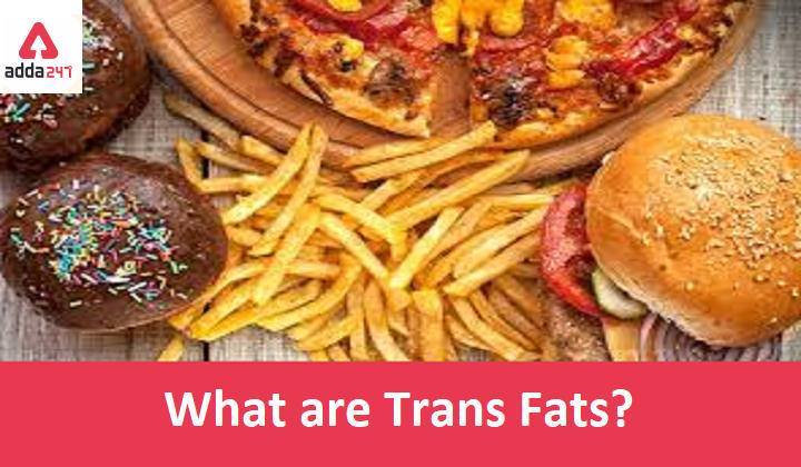 What are Trans Fats and why they are harmful?_30.1