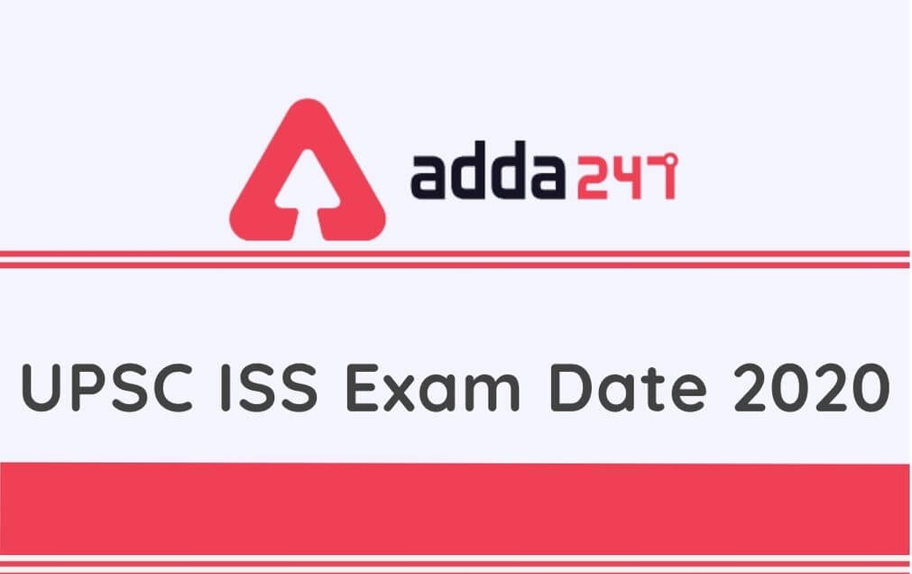 UPSC ISS, IES Exam Dates 2020 Out: Check Indian Statistical Service & Economic Service Exam Schedule_30.1