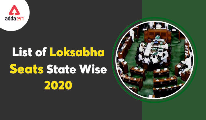 List of 17th Lok Sabha Seats (State/UT) wise in India 2020_30.1