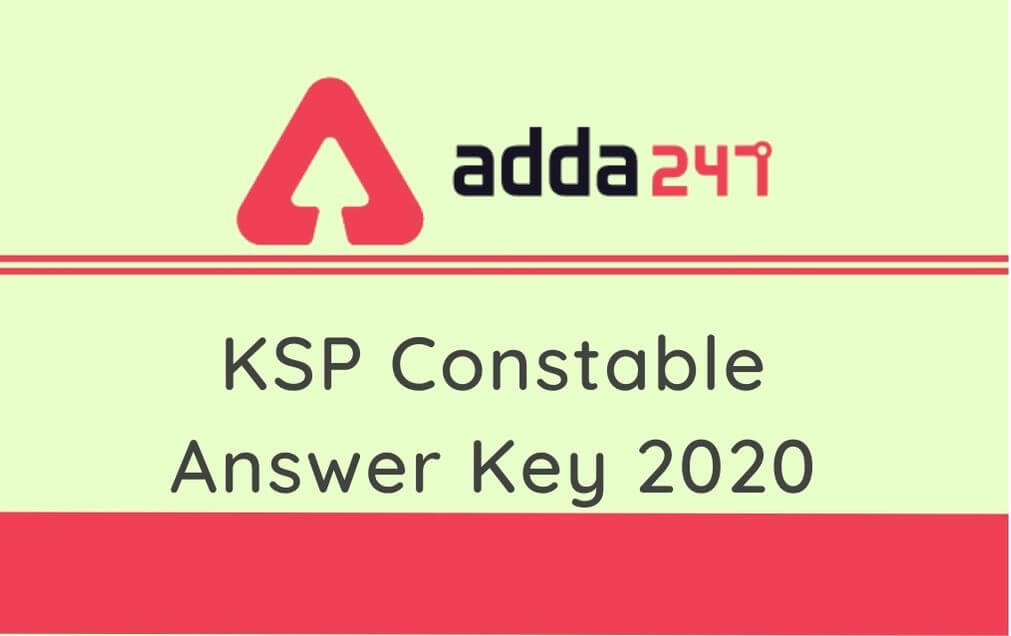 KSP Constable Answer Key 2020: Check Answer Key, Raise objections For Provisional Key before 1 Oc_30.1
