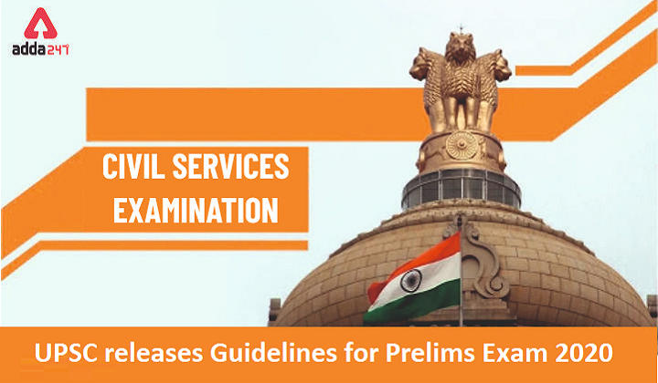 UPSC releases Guidelines and Important Instructions for Prelims Exam 2020: Check Details Here_30.1