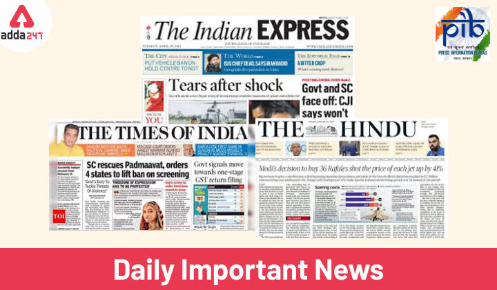 Daily Gist of 'The Hindu', 'PIB', 'Indian Express' and Other Newspapers: 10_30.1