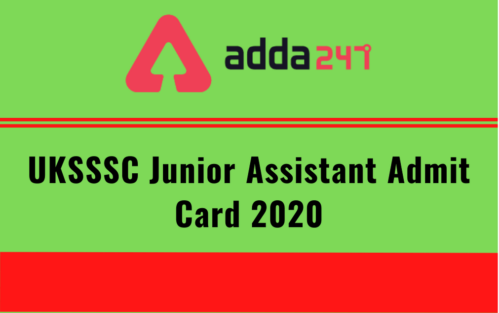 UKSSSC Junior Assistant Admit Card 2020 Released: Download Typing Test Admit Card 2020_30.1