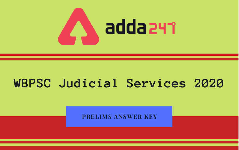 WBPSC Judicial Services Prelims Answer Key 2020 Released: Check Answer Key, Raise Objection_30.1