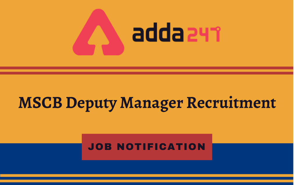 MSCB Deputy Manager Recruitment 2020: Apply Online For 38 Deputy Manager And Other Posts_30.1