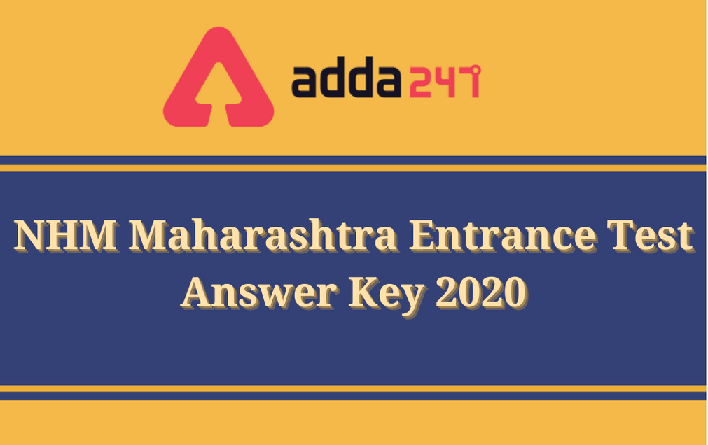 NHM Maharashtra CHO Answer Key 2020 Released: Download Community Health Officer Entrance Exam Answer Key Here_30.1
