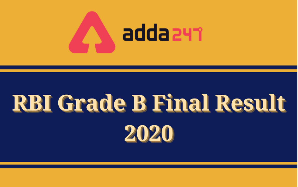 RBI Grade B Final Result 2020 Released: Check Final Result PDF For RBI Grade-B Officer Posts_30.1