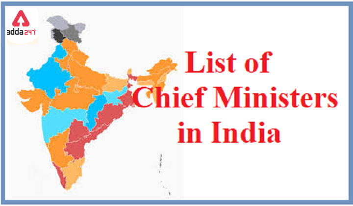List of Chief Ministers (CM) in India 2020 and Some Key Facts_30.1