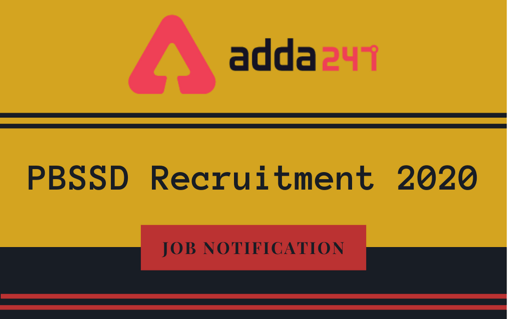 PBSSD Recruitment 2020: Apply Online For 163 Block Level Staff & Others_30.1