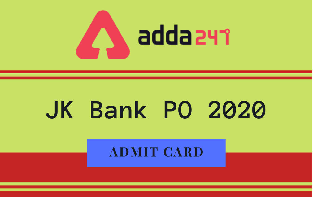 JK Bank PO Mains Admit Card 2020: Download JK Bank PO Admit Card Here_30.1