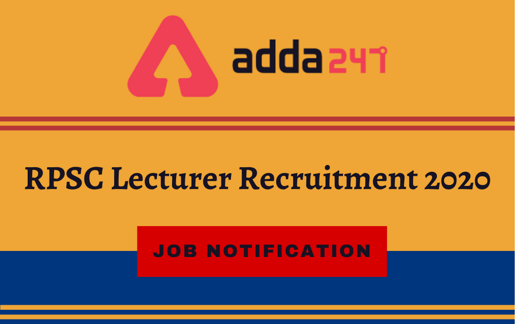 RPSC Lecturer Recruitment 2020: Apply Online For 39 Technical Lecturer Vacancies_30.1