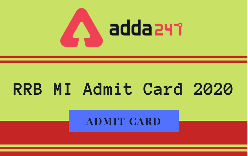 RRB Ministerial & Isolated Category Admit Card 2020 Out: Download RRB MI Admit Card_30.1