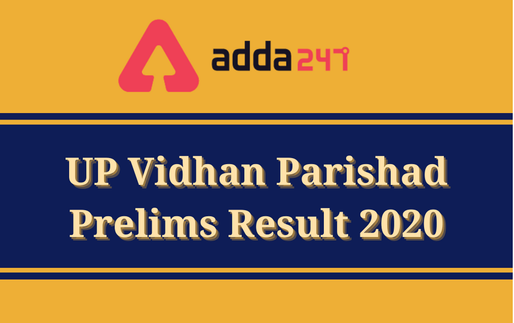UP Vidhan Parishad Prelims Result 2020 Out: Direct Link To Download Result_30.1