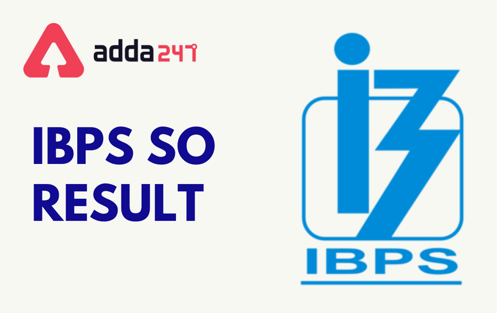 IBPS SO Result 2023 Out, Download Mains Result_30.1