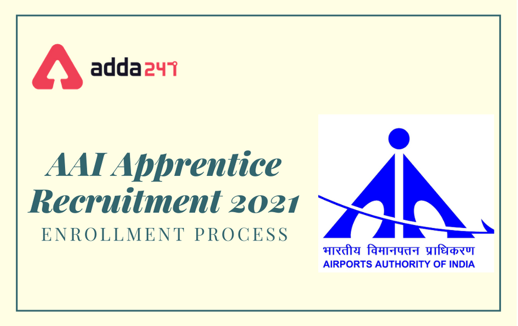 AAI Apprentice Recruitment 2021: Apply Online For 180 Posts_30.1