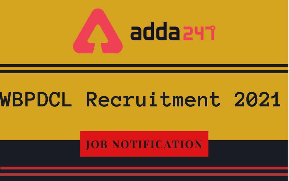 WBPDCL Recruitment 2021: Walk-In Interview For 115 Posts, Salary_30.1