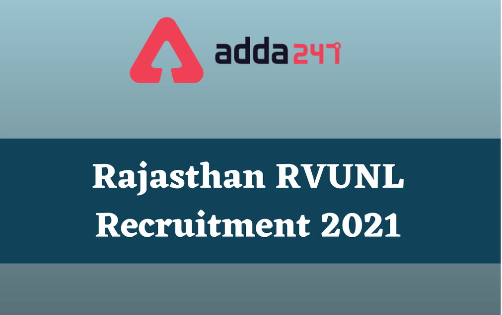 Rajasthan RVUNL Recruitment 2021: Apply Online For 1075 Various Posts_30.1