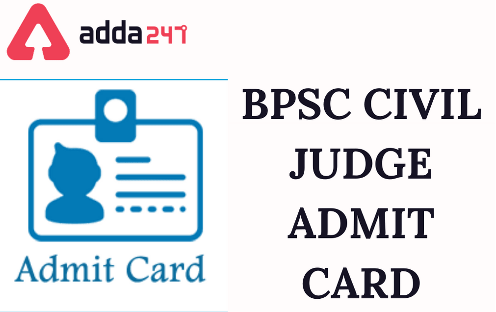 BPSC Civil Judge Admit Card 2021 Out: Download Mains Admit Card_30.1