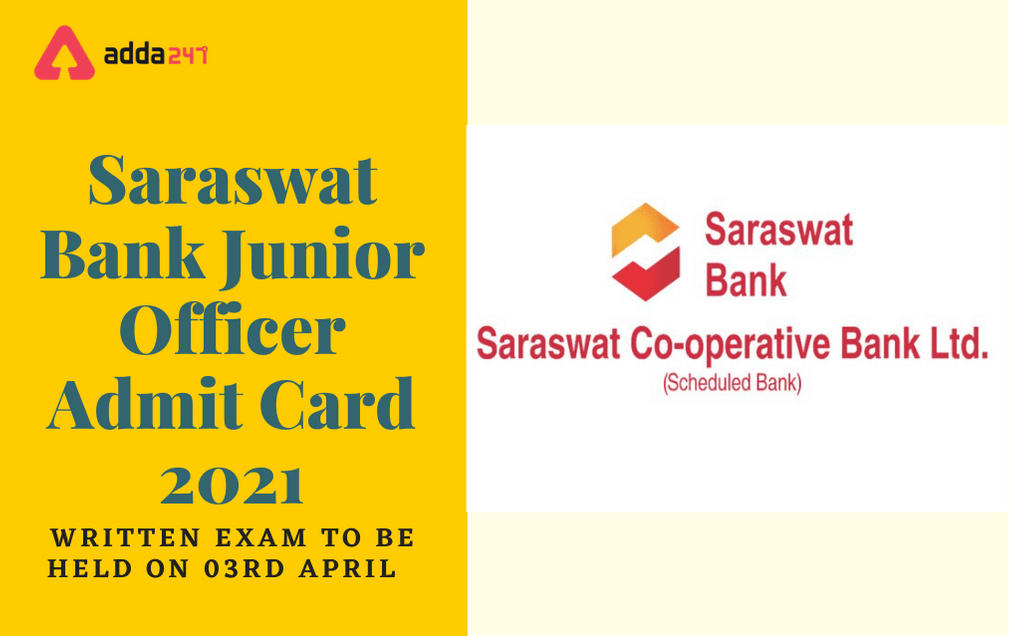 Saraswat Bank Junior Officer Admit Card 2021 Out: Direct Link Available Here_30.1