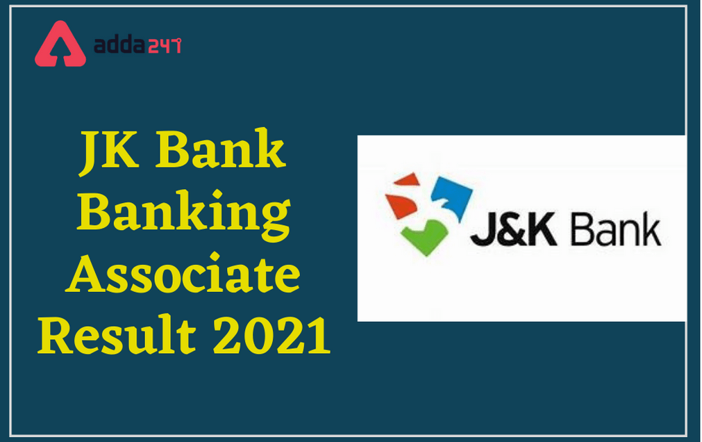 JK Bank Banking Associate Result 2021 Out: Direct Link To Check Result_30.1