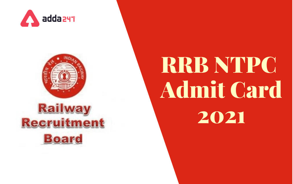 RRB NTPC CBT 2 Admit Card 2022 Out, Hall Ticket Link_30.1