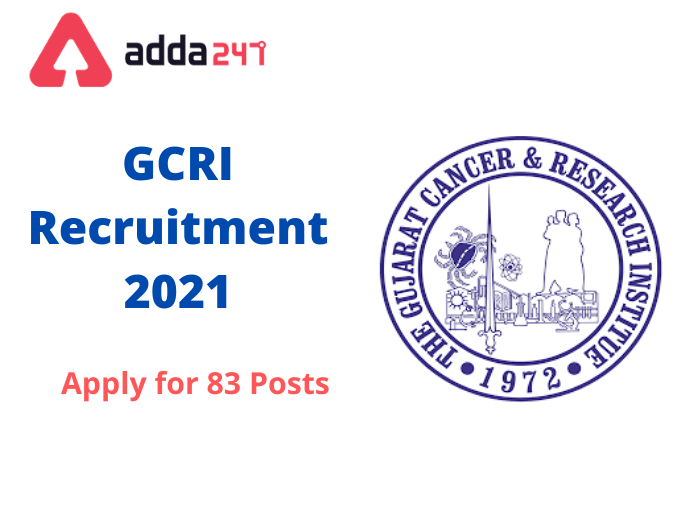GCRI Recruitment 2021 Apply for 83 Posts_30.1