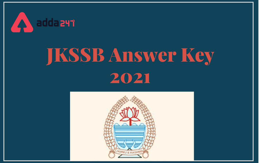 JKSSB Answer Key 2021: Link To Check Final Answer Key For 03/2020_30.1