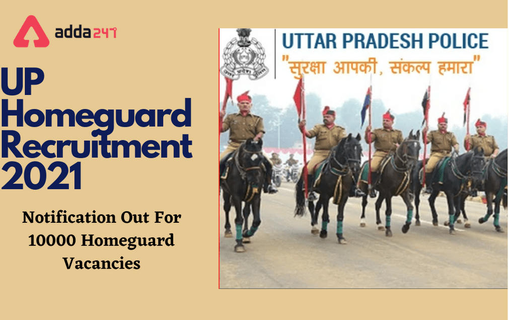 UP Homeguard Recruitment 2021 For 10000 Vacancies_30.1