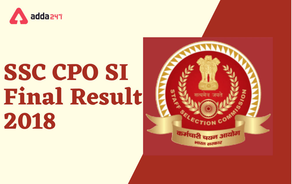 SSC CPO SI Final Result 2018 Out: Direct Link To Download Result PDF_30.1