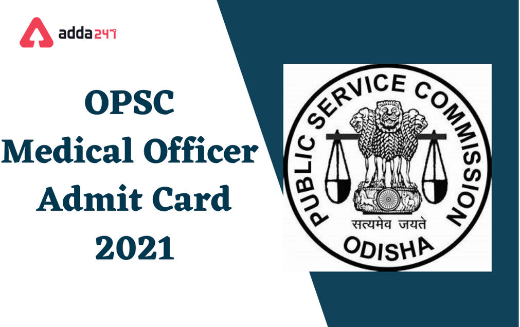 OPSC MO Admit Card 2021 Out: Direct Link To Download_30.1