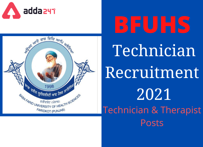BFUHS Technician Recruitment 2021: Notification Out For 139 Vacancies_30.1