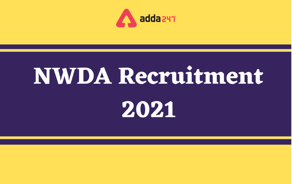 NWDA Recruitment 2021: Apply Online For 62 LDC, UDC, And Other Posts_30.1