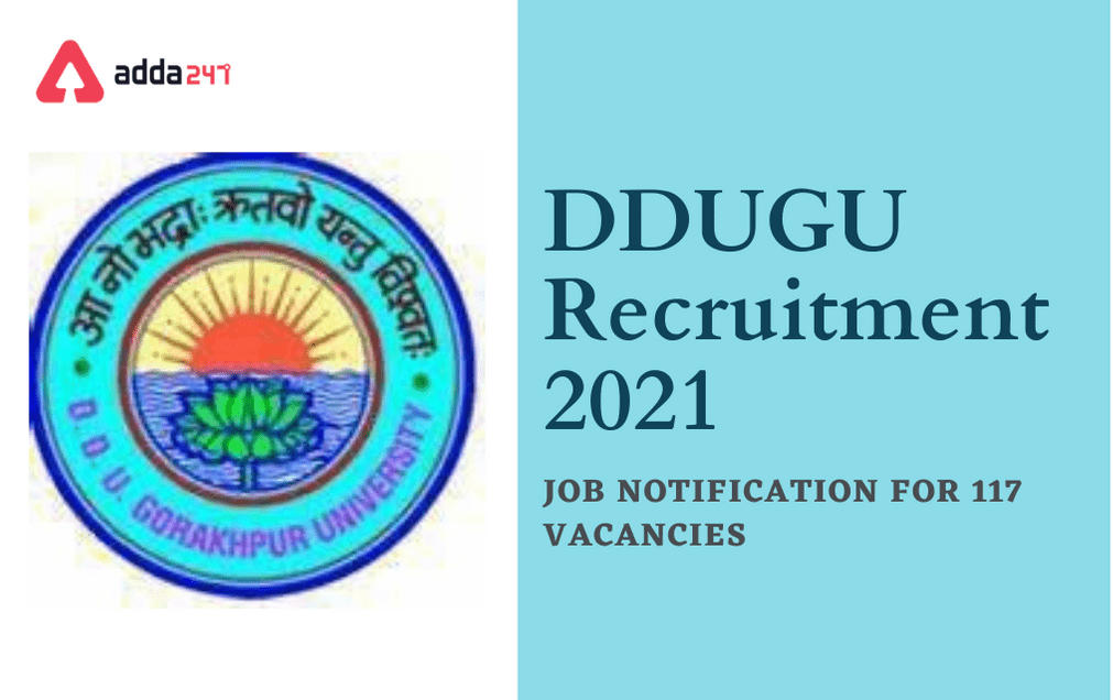 DDUGU Professor Recruitment 2021: Apply Online For 117 Vacancies_30.1