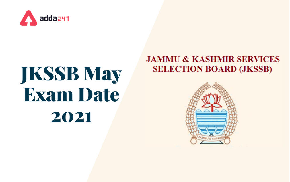 JKSSB May Exam Date 2021 Postponed For JE, Library Assistant, Draftsman & Other Posts_30.1