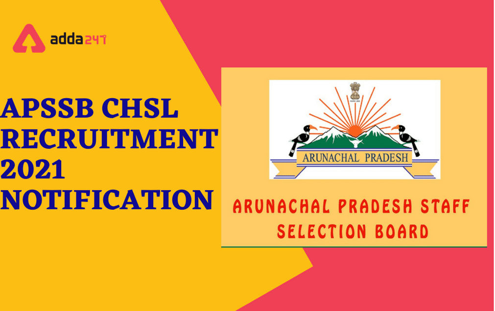APSSB CHSL Recruitment 2021: Last Date Extended For 182 Grade C Vacancies_30.1