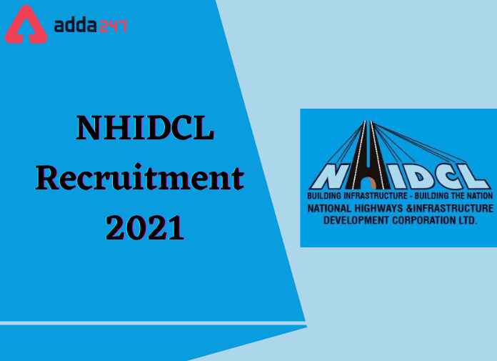 NHIDCL Recruitment 2021: Apply For 60+ Vacancies of Various Posts_30.1
