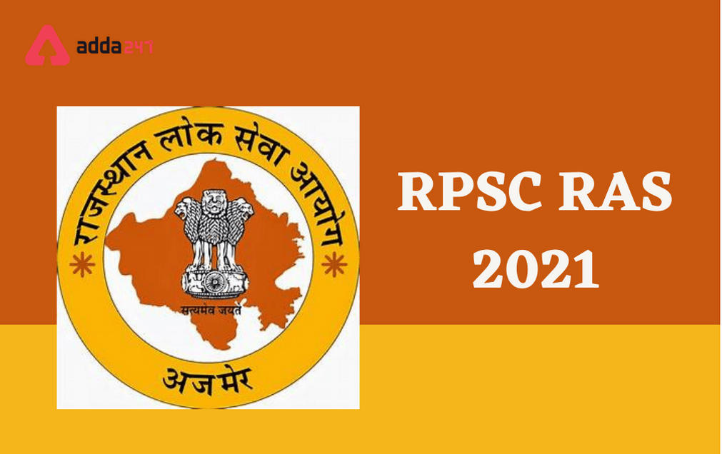 RPSC RAS 2021 Exam Dates Out for 988 Posts_30.1