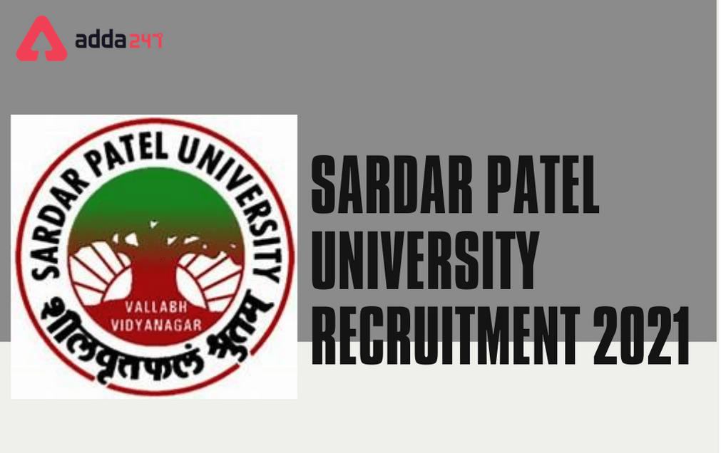 Sardar Patel University Recruitment 2021: Apply For Assistant professor and Teaching Assistant_30.1
